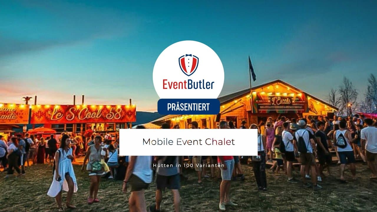 Einzigartige Chalet-Erlebnisse | Mobile-Location | Eventbutler.ch
