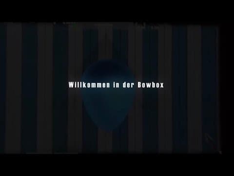 Willkommen in der Bowbox!