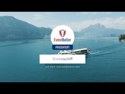 Besondere Eventkulisse das Eventschiff auf dem Vierwaldstättersee | Eventlocation | Eventbutler.ch